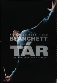 4c1067 TAR teaser DS 1sh 2022 Cate Blanchett in the title role as composer & conductor Lydia Tar!