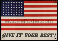 4c0351 GIVE IT YOUR BEST! 20x28 WWII war poster 1942 full image of American flag with 48 stars!