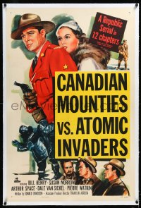 4d0543 CANADIAN MOUNTIES VS ATOMIC INVADERS linen 1sh 1953 wacky Republic sci-fi RCMP serial!