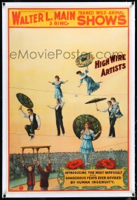 4d0408 WALTER L. MAIN SHOWS linen 28x42 circus poster 1890s wonderful art of high wire artists, rare!