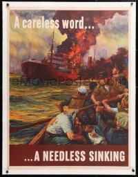 4d0453 CARELESS WORD A NEEDLESS SINKING linen 29x37 WWII war poster 1942 art by Anton Otto Fischer!