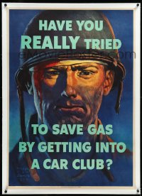4d0458 HAVE YOU REALLY TRIED TO SAVE GAS linen 29x40 WWII war poster 1944 art by Harold Van Schmidt!