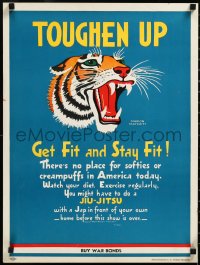 4d0268 TOUGHEN UP 18x24 WWII war poster 1942 great Matchitt art of tiger, get fit & stay fit, rare!