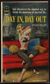4f1047 DAY IN DAY OUT signed paperback book 1963 by author Joan Ellis, Paul Rader cover art!