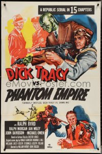 4f0754 DICK TRACY VS. CRIME INC. 1sh R1952 Ralph Byrd detective serial, The Phantom Empire!