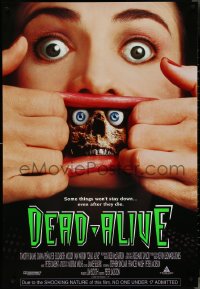 4g0847 DEAD ALIVE 1sh 1992 Peter Jackson gore-fest, some things won't stay down!