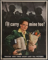4g0488 I'LL CARRY MINE TOO 22x28 WWII war poster 1943 great image of woman carrying her share too!