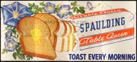 4j0029 TOAST EVERY MORNING billboard poster 1951 advertising Spaulding Table Queen Bread!