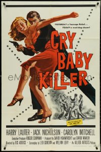 4j0891 CRY BABY KILLER 1sh 1958 cool art of Jack Nicholson w/ girl and gun in his first movie!