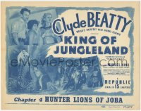 4j0714 DARKEST AFRICA chapter 4 TC R1949 Clyde Beatty, King of Jungleland, Hunter Lions of Joba!