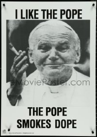 4k0336 I LIKE THE POPE 23x33 commercial poster 2000s Pope John Paul II smoking marijuana!