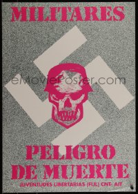 4k0541 MILITARES PELIGRO DE MUERTE 19x27 Spanish special poster 1990 comparing military with Nazis!