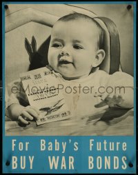 4k0133 FOR BABY'S FUTURE BUY WAR BONDS 17x22 WWII war poster 1943 infant w/ a bonds stamp book!