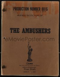 4m0022 AMBUSHERS final draft script March 8, 1967, screenplay by Herbert Baker!