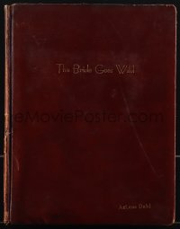 4m0008 BRIDE GOES WILD hardcover signed revised draft script May 22, 1947 by TWENTY FIVE people!