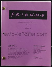 4m0123 FRIENDS TV final draft script March 27, 2002, screenplay for The One Where Rachel Has A Baby!
