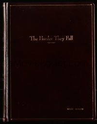 4m0004 HARDER THEY FALL hardcover revised final draft script Oct 12, 1955, by Philip Yordan, 4 stills