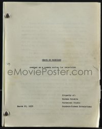 4m0143 HEAVE HO HARRIGAN TV revised draft script March 19, 1959 Westinghouse Preview Theatre!