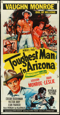 4p0158 TOUGHEST MAN IN ARIZONA 3sh 1952 art of Vaughn Monroe, Idol of Millions & Joan Leslie!