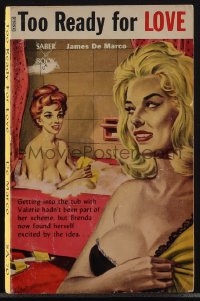 4p1010 TOO READY FOR LOVE paperback book 1964 getting in tub with Valerie wasn't part of her scheme!