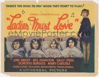 4p0400 LADIES MUST LOVE TC 1933 June Knight, Sally O'Neil, Burgess, Carlisle, E.A. Dupont, rare!