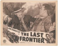 4p0506 LAST FRONTIER LC R1942 close up of Lon Chaney Jr. fighting, cool border art, western serial!