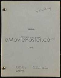 4t0272 BEWITCHED TV final draft script May 21, 1970, for the Samantha's Bad Day In Salem episode!