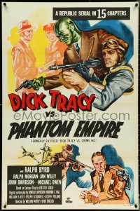 4w0788 DICK TRACY VS. CRIME INC. 1sh R1952 Ralph Byrd detective serial, The Phantom Empire!