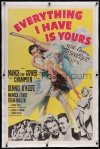 4x0246 EVERYTHING I HAVE IS YOURS linen 1sh 1952 full-length art of Marge & Gower Champion dancing!