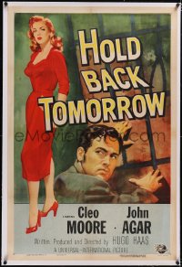 4x0349 HOLD BACK TOMORROW linen 1sh 1955 art of full-length sexy bad girl Cleo Moore & John Agar!