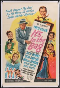 4x0388 IT'S IN THE BAG linen 1sh 1945 Fred Allen, Jack Benny, Don Ameche, Rudy Vallee, murder mystery!