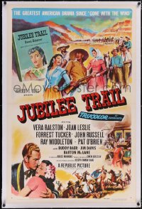 4x0400 JUBILEE TRAIL linen 1sh 1954 Vera Ralston, Joan Leslie, greatest drama since Gone with the Wind!