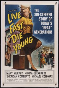 4x0453 LIVE FAST DIE YOUNG linen 1sh 1958 classic art image of bad girl Mary Murphy on street corner!