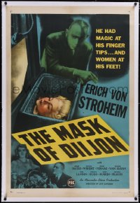 4x0490 MASK OF DIIJON linen 1sh 1946 Von Stroheim had magic at his finger tips, women at his feet!