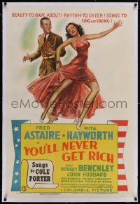 4x0885 YOU'LL NEVER GET RICH linen style C 1sh 1941 art of Fred Astaire dancing w/sexy Rita Hayworth!