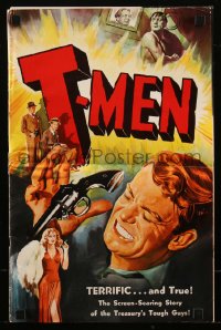 4y0084 T-MEN pressbook 1948 Anthony Mann film noir, full-color art of sexy bad girl & O'Keefe w/gun!