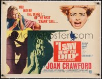 5a1029 I SAW WHAT YOU DID linen 1/2sh 1965 Joan Crawford, William Castle, you may be the next target!