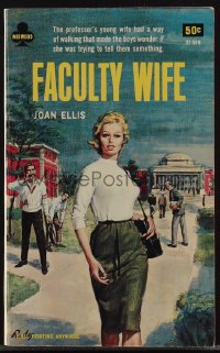5b0094 FACULTY WIFE signed paperback book 1966 by author Joan Ellis, sexy Paul Rader cover art!