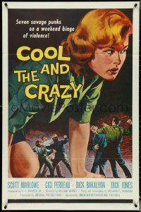 5b1000 COOL & THE CRAZY 1sh 1958 savage punks on a weekend binge of violence, classic '50s art!