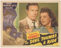 5b0802 DEVIL THUMBS A RIDE LC #2 1947 great close up of crazed Lawrence Tierney & scared Nan Leslie!