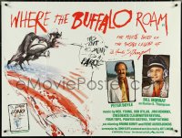 5c0073 WHERE THE BUFFALO ROAM British quad 1984 Murray as Hunter S. Thompson, Steadman, ultra rare!