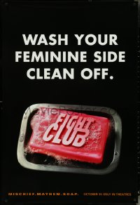 5c0635 FIGHT CLUB teaser 1sh 1999 Edward Norton & Brad Pitt, wash your feminine side clean off!