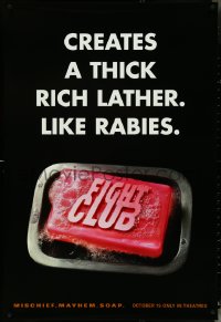 5c0637 FIGHT CLUB teaser 1sh 1999 Edward Norton & Brad Pitt, creates a rich lather, like rabies!