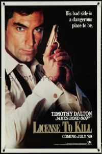 5c0728 LICENCE TO KILL teaser 1sh 1989 Dalton as Bond, his bad side is dangerous, 'License'!