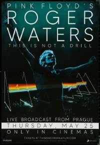 5c0829 ROGER WATERS: THIS IS NOT A DRILL advance DS 1sh 2023 Pink Floyd, Live from Prague!