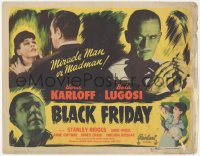 5f0246 BLACK FRIDAY TC R1947 Bela Lugosi, is Boris Karloff a miracle man or madman, Realart!