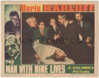 5f0361 MAN WITH NINE LIVES LC 1940 Boris Karloff brings them back alive to witness unholy deeds!