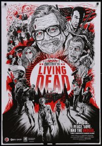 5g0693 BIRTH OF THE LIVING DEAD 1sh 2013 wonderful art of George Romero & zombies by Gary Pullin!