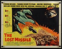 5g0273 LOST MISSILE 1/2sh 1958 horror of horrors from outer Hell comes to burn the world alive!