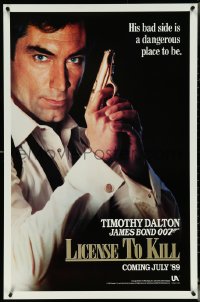 5g0871 LICENCE TO KILL teaser 1sh 1989 Dalton as Bond, his bad side is dangerous, 'License'!